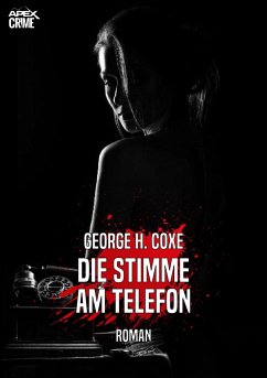 DIE STIMME AM TELEFON (eBook, ePUB) - H. Coxe, George