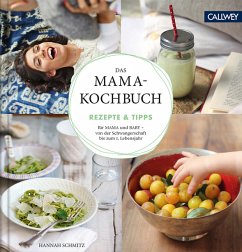 Das Mama-Kochbuch - Schmitz, Hannah