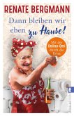 Dann bleiben wir eben zu Hause! / Online-Omi Bd.13 (eBook, ePUB)