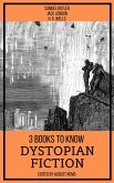 3 books to know Dystopian Fiction (eBook, ePUB)