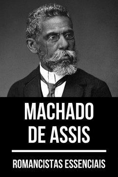 Romancistas Essenciais - Machado de Assis (eBook, ePUB) - De Assis, Machado; Nemo, August