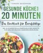 Gesunde Küche unter 20 Minuten - Das... - Bild 1