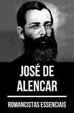 Romancistas Essenciais - José de Alencar (eBook, ePUB)