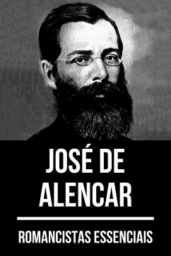 Romancistas Essenciais - José de Alencar (eBook, ePUB) - de Alencar, José; Nemo, August