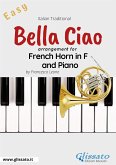 Bella Ciao - French Horn in F and Piano (fixed-layout eBook, ePUB)