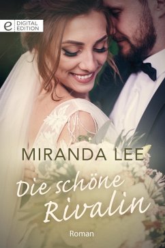 Die schöne Rivalin (eBook, ePUB) - Lee, Miranda