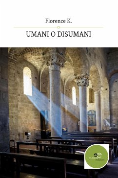 Umani o disumani - La casa di aurora (eBook, ePUB) - K., Florence