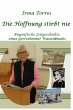 Die Hoffnung stirbt nie (eBook, ePUB) - Bild 1
