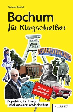 Bochum für Klugscheißer - Bleidick, Dietmar