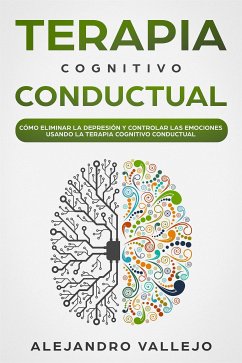 Terapia Cognitivo Conductual (eBook, ePUB) - Vallejo, Alejandro