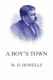 A Boy's Town (eBook, ePUB)