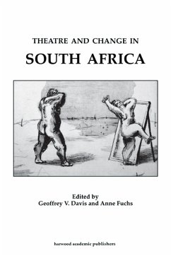 Theatre & Change in South Africa (eBook, PDF) - Davis, Geoffrey; Fuchs, Anne
