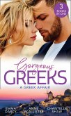 Gorgeous Greeks: A Greek Affair: An Offer She Can't Refuse / Breaking the Greek's Rules / The Greek's Acquisition (eBook, ePUB)