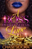 A Boss Purchased My Love (eBook, ePUB) A Boss Purchased My Love (eBook, ePUB)