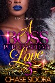 A Boss Purchased My Love 3 (eBook, ePUB) A Boss Purchased My Love 3 (eBook, ePUB)