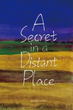 A Secret in a Distant Place (eBook, ePUB) - Guan Zhang; ¿¿