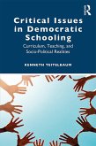 Critical Issues in Democratic Schooling (eBook, ePUB)