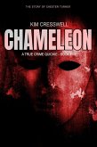 Chameleon (The Story of Chester Turner (A True Crime Quickie, #5) (eBook, ePUB)