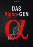 Das Alpha-Gen (eBook, ePUB)