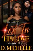 Lost In His Love (eBook, ePUB) Lost In His Love (eBook, ePUB)