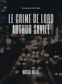 Le Crime de Lord Arthur Savile (eBook, ePUB)