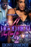 A Hood Rich Thug Gave Me Love 2 (eBook, ePUB) A Hood Rich Thug Gave Me Love 2 (eBook, ePUB)