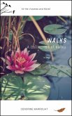 Walks: A Collection of Haiku (All the Volumes and More!) (eBook, ePUB)