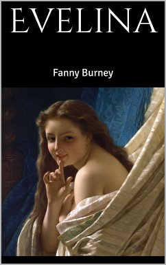 Evelina (eBook, ePUB) - Burney, Fanny