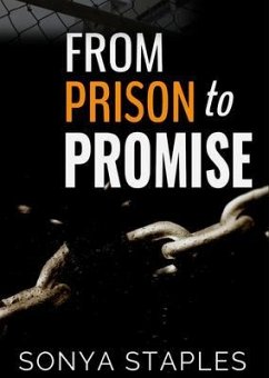 Cover From Prison to Promise (eBook, ePUB)