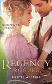 Regency Rogues: Exotic Affairs: Playing the Rake's Game (Rakes of the Caribbean) / Breaking the Rake's Rules (eBook, ePUB)