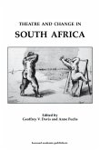 Theatre & Change in South Africa (eBook, ePUB)