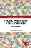 Involving Anthroponomy in the Anthropocene (eBook, PDF)