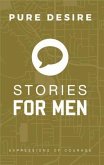 STORIES FOR MEN (eBook, ePUB) STORIES FOR MEN (eBook, ePUB)