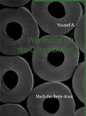 Wie nutze ich die Coronakrise (eBook, ePUB)