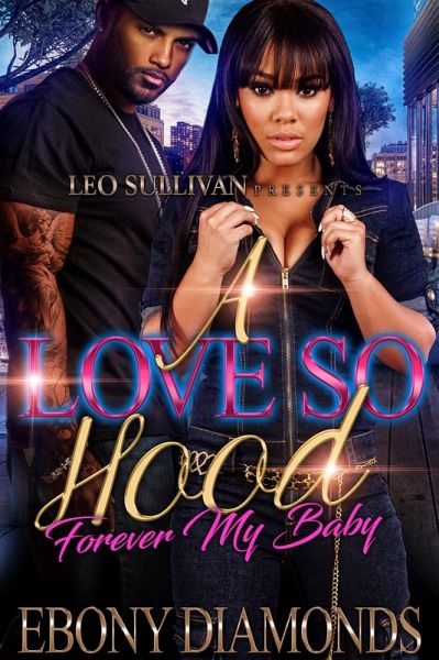 A Love So Hood (eBook, ePUB)