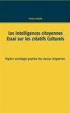 Les intelligences citoyennes (eBook, ePUB)