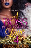 A Boss Purchased My Love 4 (eBook, ePUB)