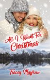 All I Want for Christmas (Romance in the Lakes, #1) (eBook, ePUB)