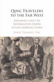 Qing Travelers to the Far West