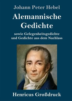 Alemannische Gedichte (Großdruck) - Hebel, Johann Peter