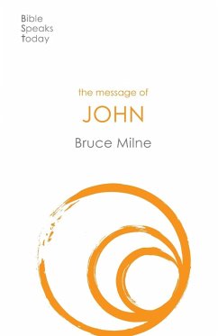 The Message of John - Milne, Bruce
