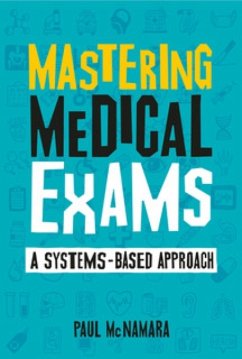 Mastering Medical Exams - McNamara, Paul (Registrar in General Practice, Glasgow, Honorary Cli