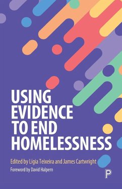 Using Evidence to End Homelessness