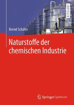 Naturstoffe der chemischen Industrie (eBook, PDF) - Schäfer, Bernd