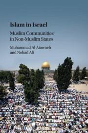 Islam in Israel - Al-Atawneh, Muhammad; Ali, Nohad