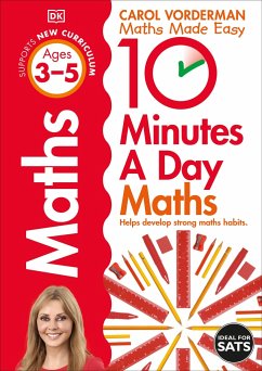 10 Minutes A Day Maths, Ages 3-5 (Preschool) - Vorderman, Carol