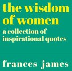 The Wisdom of Women The Wisdom of Women