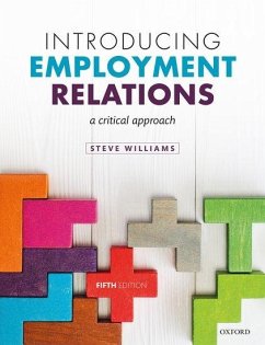 Introducing Employment Relations - Williams, Steve (Reader in Employment Relations, Reader in Employmen