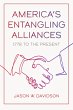 America's Entangling Alliances (eBook,... - Bild 1