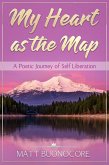My Heart as the Map (eBook, ePUB) My Heart as the Map (eBook, ePUB)